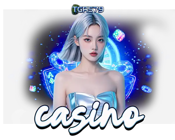 คาสิโนสด TGA579 บาคาร่าออนไลน์ 24 ชม.